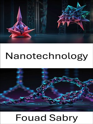 cover image of Nanotechnology